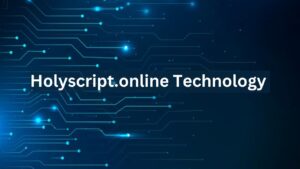 Holyscript.online Technology