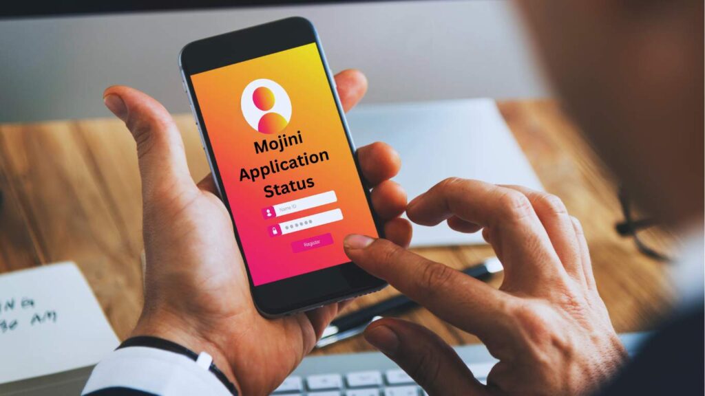 Mojini Application Status